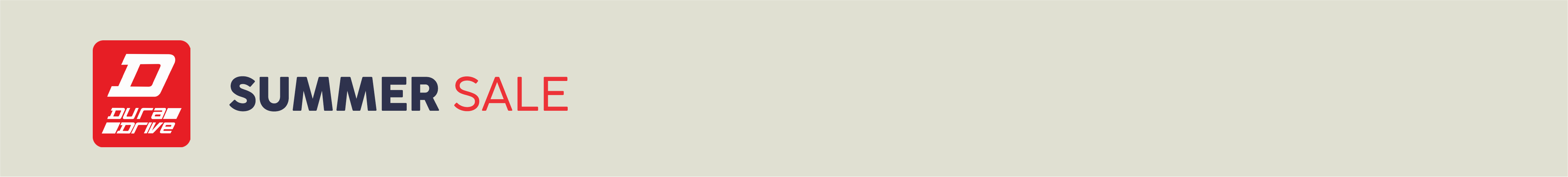 DuraDrive Summer Sale