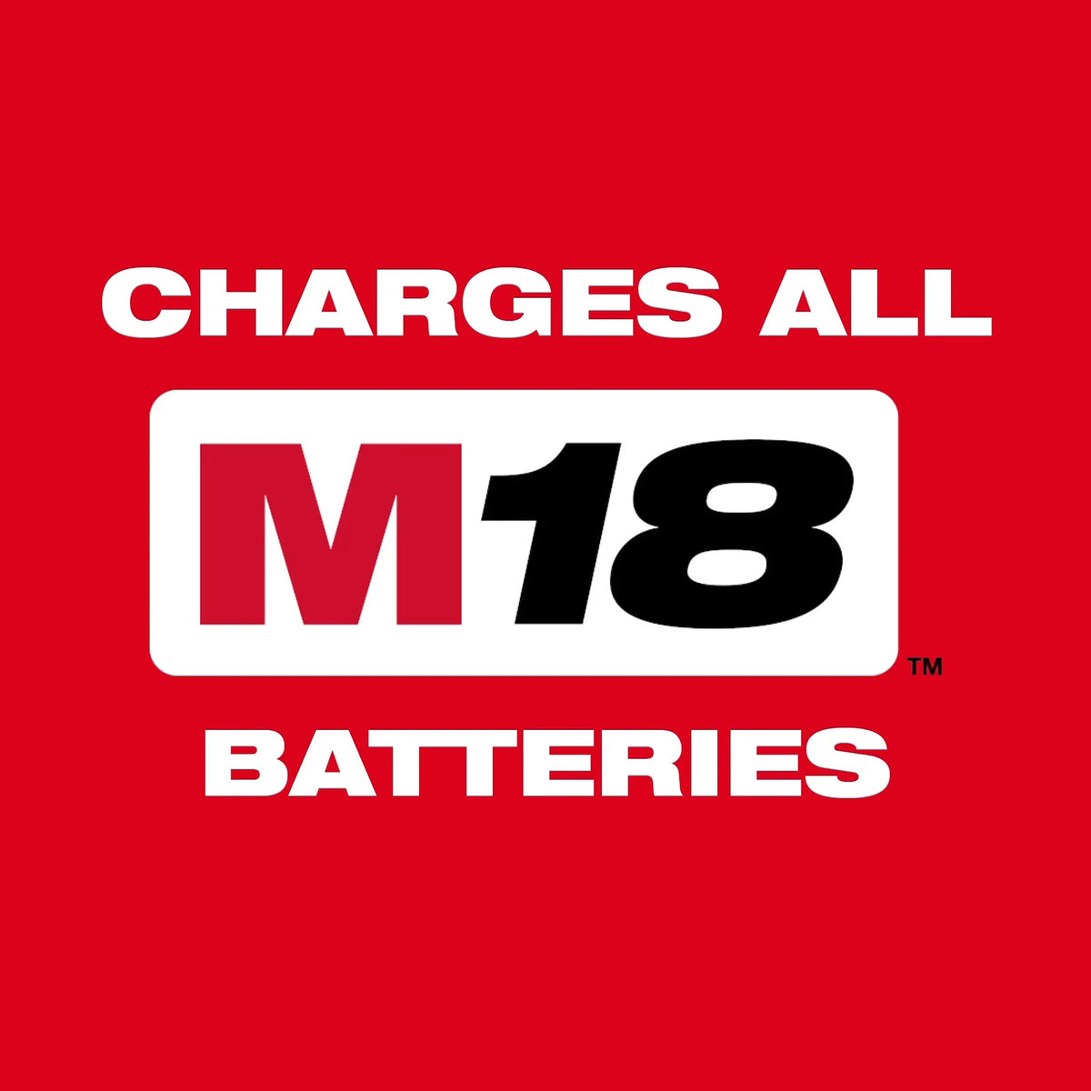 Milwaukee M18 TOP-OFF charger compatible with all M18 batteries